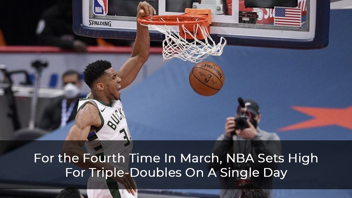 For the Fourth Time In March, NBA Sets High For Triple-Doubles On A Single Day