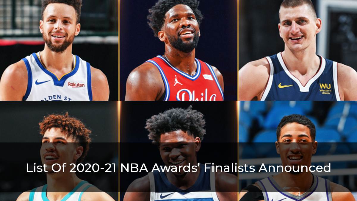 List Of 2020-21 NBA Awards’ Finalists Announced
