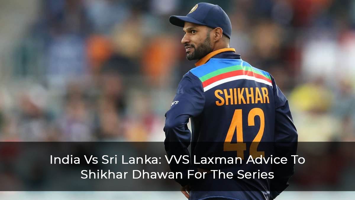 India-Vs-Sri-Lanka--VVS-Laxman-Advice-To-Shikhar-Dhawan-For-The-Series