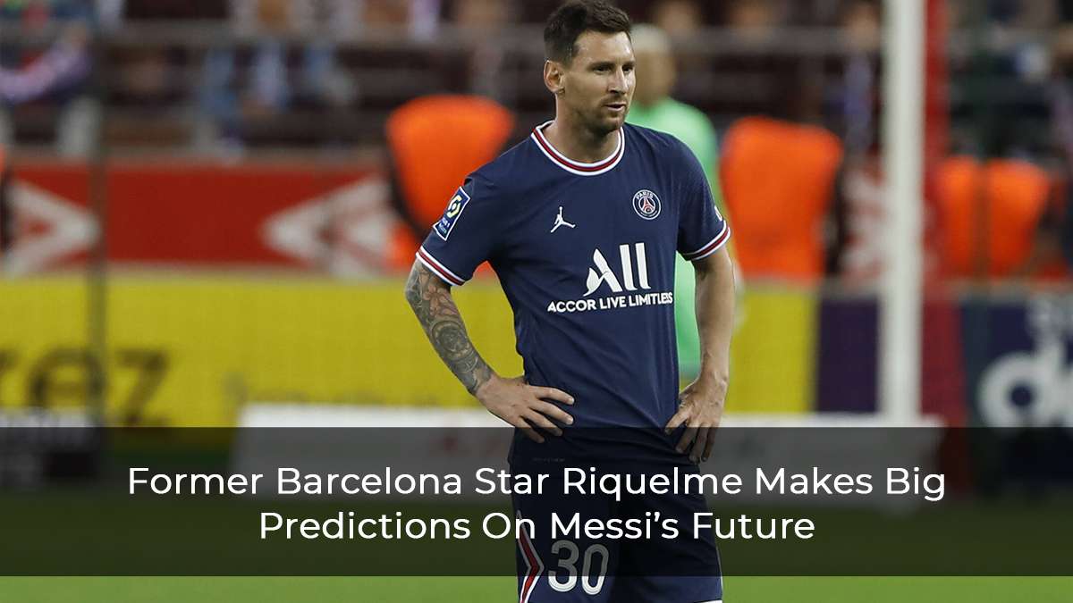 Former Barca Star Makes Bold Predictions Saying Messi will “Win The Champions League With PSG & Retire At Barcelona”