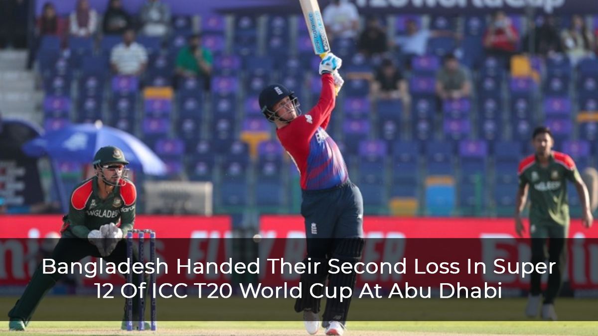 Bangladesh-Handed-Their-Second-Loss-In-Super-12-Of-ICC-T20-World-Cup-At-Abu-Dhabi
