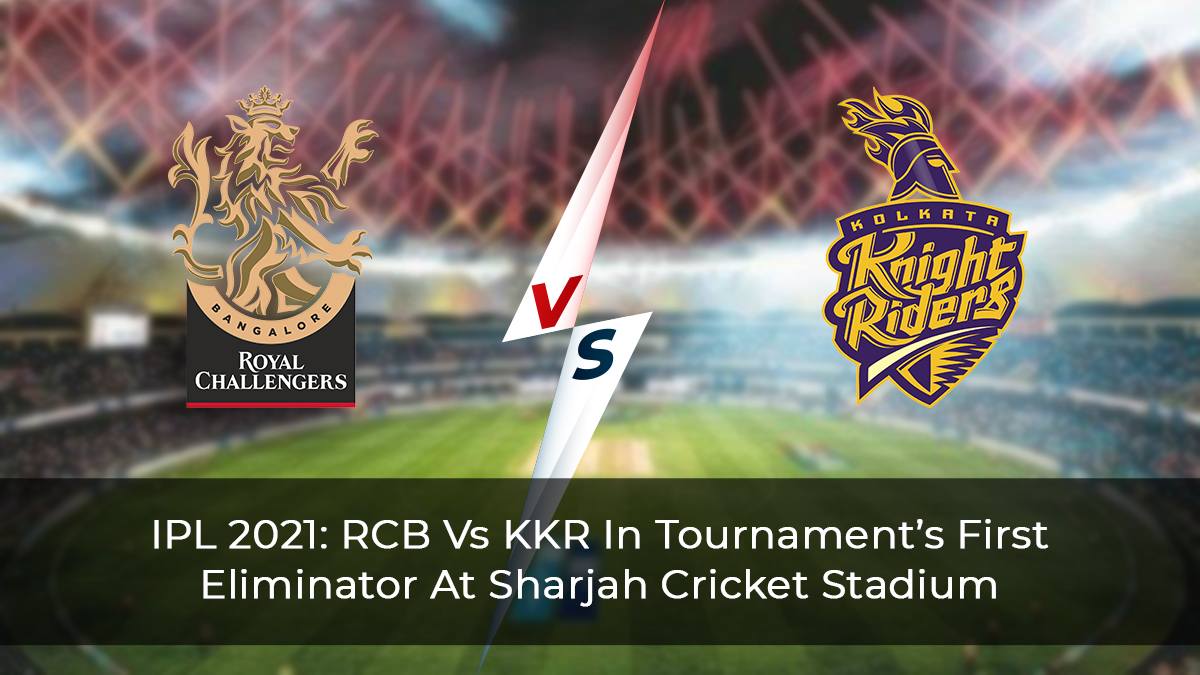 IPL-2021--RCB-Vs-KKR-In-Tournament’s-First-Eliminator-At-Sharjah-Cricket-Stadium
