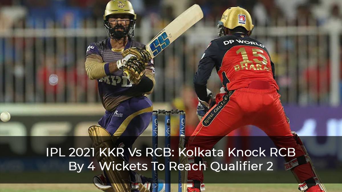 KKR Vs RCB Kolkata Knock RCB By 4 Wickets To Reach Qualifier 2