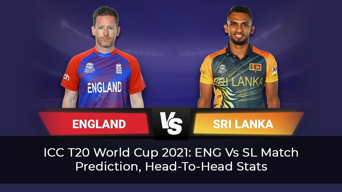 T20 WC 2021: England Vs Sri Lanka, Who Will Win Today’s Match?