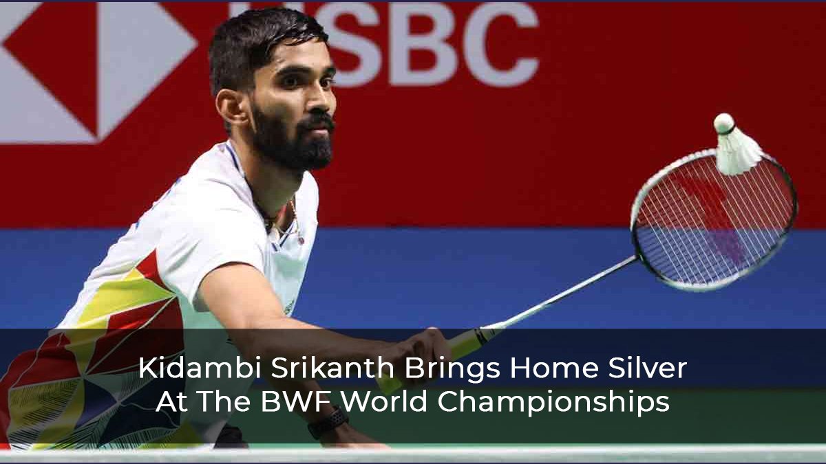 2021 ENDS With a Bang for Indian Sports as Kidambi Srikanth Clinches Silver at the BWF Championships