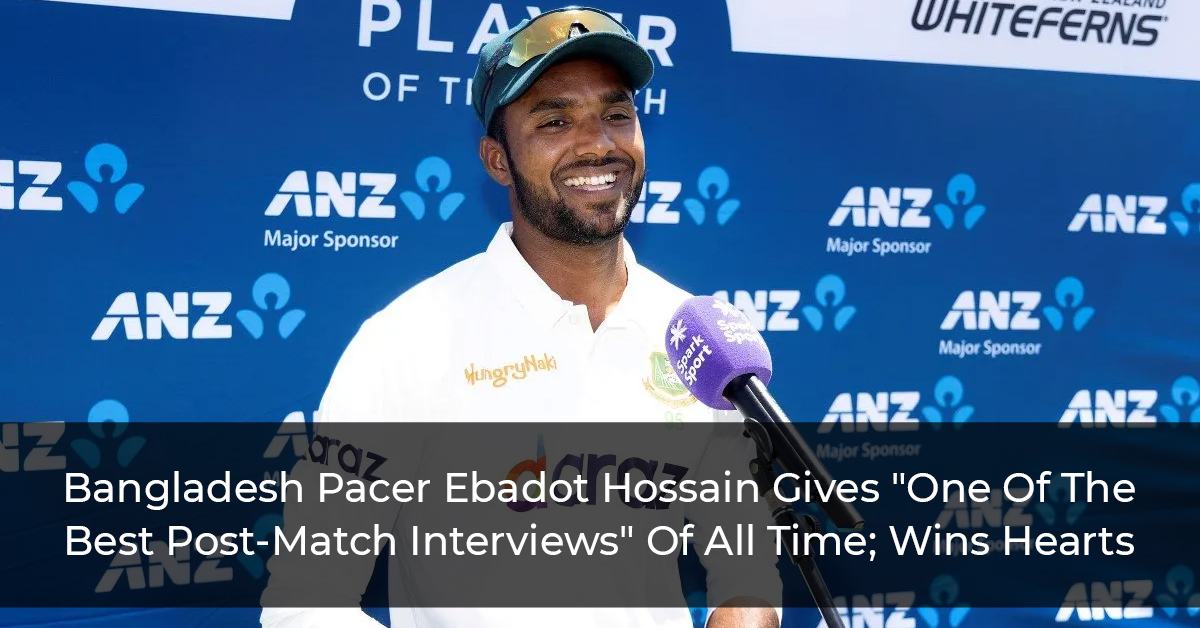 Bangladesh-Pacer-Ebadot-Hossain-Gives_One-Of-The-Best-Post-Match-Interviews_Of-All-Time_Wins-Hearts